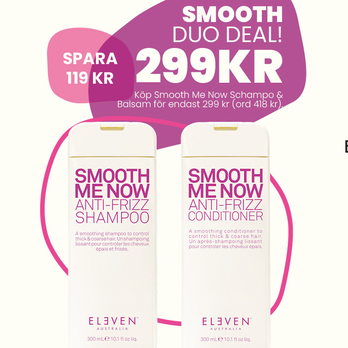 Eleven Australia Smooth Me Now DUO DEAL - Hairsale.se